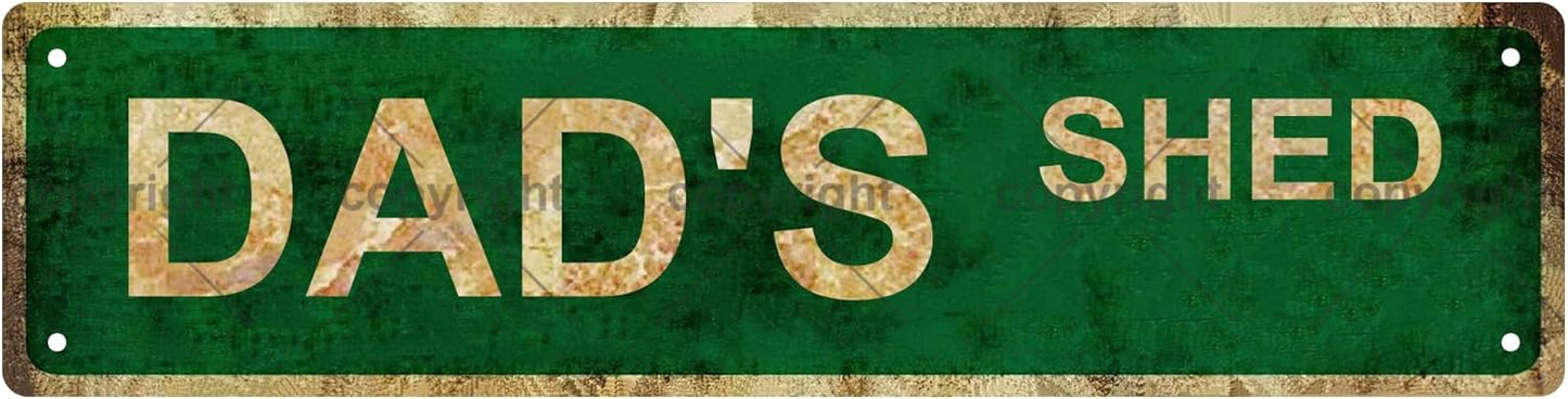 DAD'S SHED Vintage Metal Tin Sign, Street Sign, Home Decor, Room Decor, Wall Decor, Bathroom Decor, Bar Decor, Cafe Decor, Garage Decor, 16 x 4 Inch