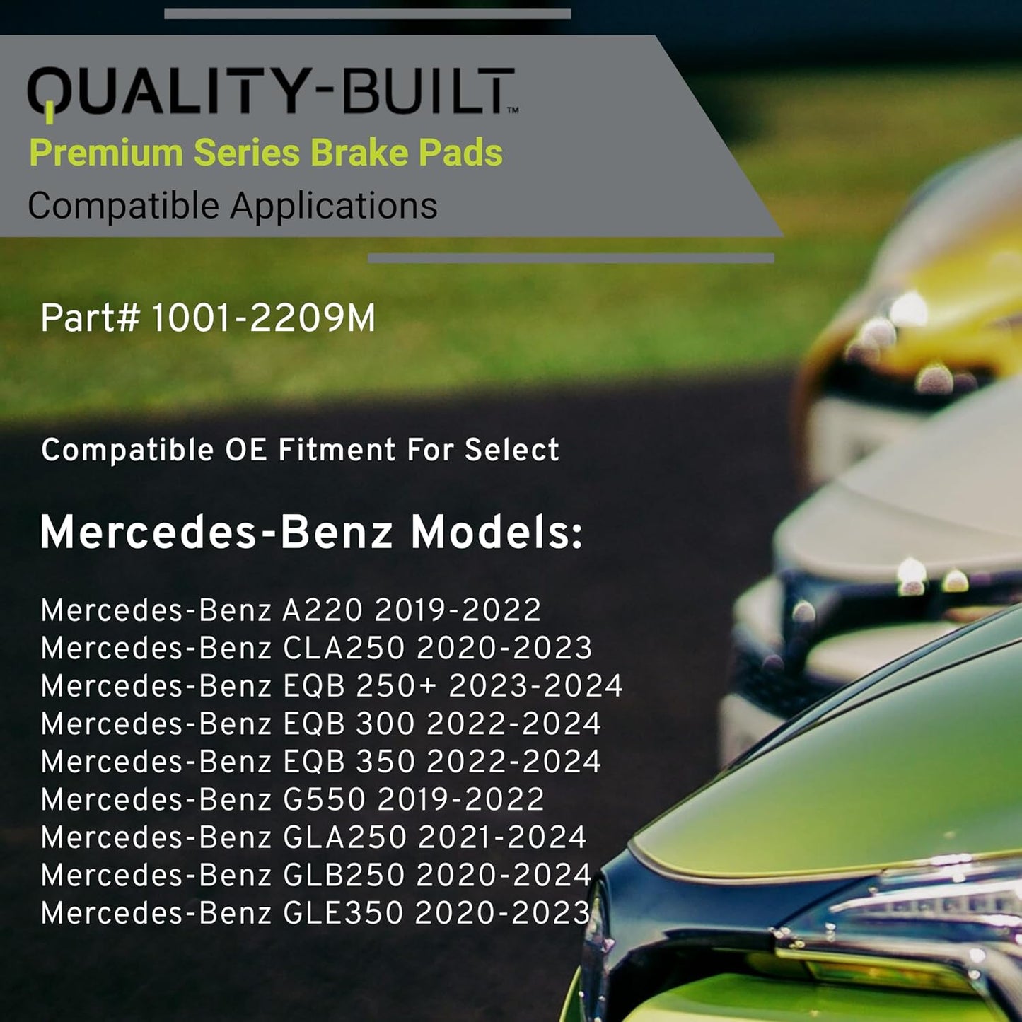 Premium Semi-Metallic Front Brake Pads (1001-2209M) Compatible with 2019-2024 Mercedes-Benz (A220/CLA250/EQB 250+/EQB 300/EQB 350/G550/GLA250/GLB250/GLE350)