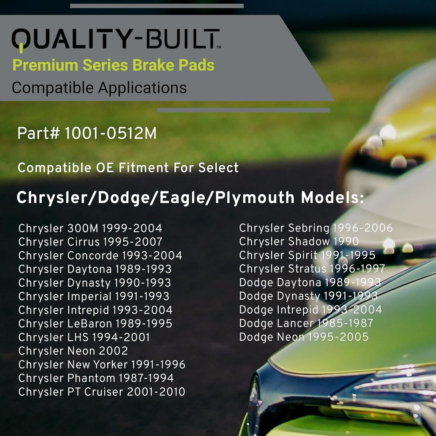 Premium Semi-Metallic Rear Brake Pads (1001-0512M) Compatible with 1985-2010 Chrysler/Dodge/Eagle/Plymouth (300M/Acclaim/Breeze/Cirrus/Daytona/Imperial/Intrepid/Lancer/LeBaron/LHS/Neon)